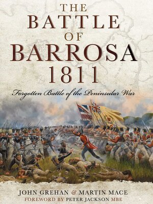 cover image of The Battle of Barrosa: Forgotten Battle of the Peninsular War
